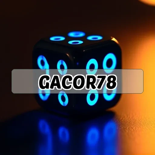 gacor78 Tutorial Game